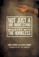 Not Just a One-Night Stand: Ministry with the Homeless