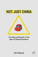 Not Just China: The Rise of Recalls in the Age of Global Business
