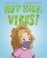 Not Nice, Virus!