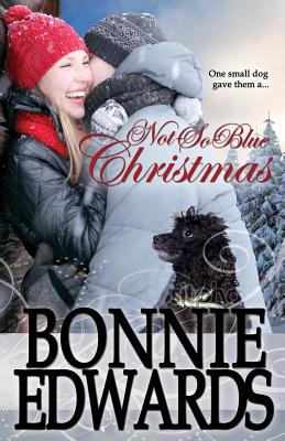 Not-So-Blue Christmas - Edwards, Bonnie