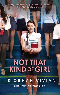 Not That Kind Of Girl - Vivian, Siobhan