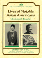 Notable Asian Americans : literature and education