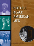 Notable Black American Men: Book II