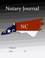 Notary Journal: A Professional NC Notary Journal With Large Writing Areas