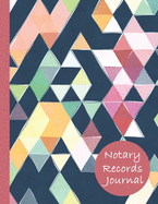 Notary Records Journal: A Notary Public Log Book