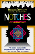 Notches: A Gabriel Du Pre Mystery