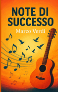 Note di Successo: Scopri le strategie vincenti per promuovere la tua musica nell'era digitale