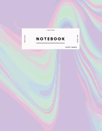 Notebook: Cute Pink Blue Green Gradient Holographic Journal Women and Girls &#9733; School Supplies &#9733; Personal Diary &#9733; Notes 8.5 X 11 - A4 Notebook 150 Pages Workbook