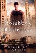 Notebook Mysteries Changes and Challenges