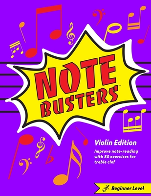Notebusters: Beginner Violin - Gross, Steven, and Spurney, Karen Marie