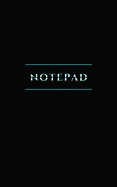 Notepad: (5" x 8") Notebook
