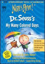 Notes Alive! Dr. Seuss's My Many Colored Days