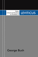 Notes, Critical and Practical, on the Book of Leviticus