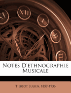 Notes D'Ethnographie Musicale