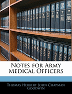 Notes for Army Medical Officers