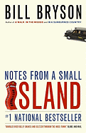 Notes from a Small Island - Bryson, Bill