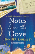 Notes from the Cove: An addictive, emotional and heart-wrenching page-turner