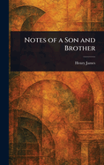 Notes of a Son and Brother