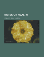 Notes on Health