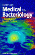 Notes on Medical Bacteriology