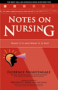 Notes on Nursing: What It Is and What It Is Not