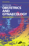Notes on Obstetrics and Gynaecology for the Mrcog: For the Mrcog
