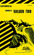Notes on Skinner's "Walden Two" - McGowan, Cynthia C., and Roberts, James L.