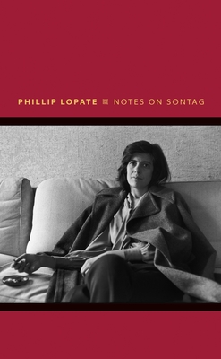 Notes on Sontag - Lopate, Phillip