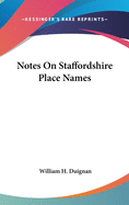 Notes On Staffordshire Place Names