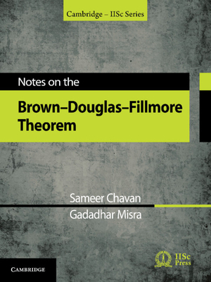 Notes on the Brown-Douglas-Fillmore Theorem - Chavan, Sameer, and Misra, Gadadhar