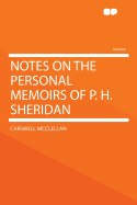 Notes on the Personal Memoirs of P. H. Sheridan