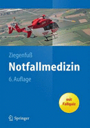 Notfallmedizin - Ziegenfuss, Thomas