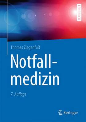 Notfallmedizin - Ziegenfu, Thomas