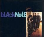 Nothin' But the Swing - Black/Note