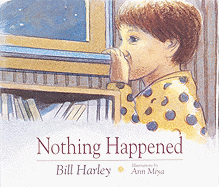 Nothing Happened - Harley, Bill