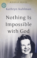 Nothing Is Impossible with God: The Miracles Set