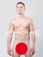 Nothing to Hide 2. Young Men from Slovakia