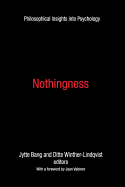 Nothingness: Philosophical Insights Into Psychology