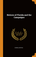 Notices of Florida and the Campaigns