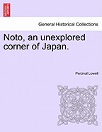 Noto, an Unexplored Corner of Japan