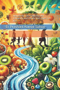 Nourish for Life A Diet Plan for Longevity and Vitality from Ages 3 to 100