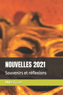 Nouvelles 2021: Souvenirs et r?flexions