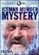 NOVA: Iceman Murder Mystery