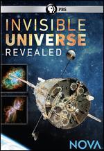 NOVA: Invisible Universe Revealed