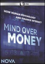 NOVA: Mind Over Money