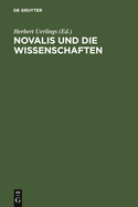 Novalis Und Die Wissenschaften