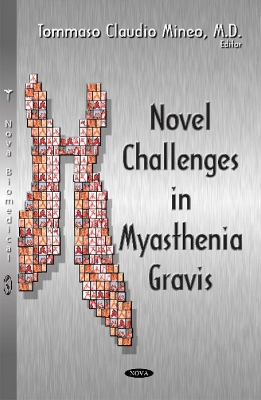 Novel Challenges in Myasthenia Gravis - Mineo, Tommaso Claudio