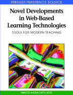 Novel Developments in Web-Based Learning Technologies: Tools for Modern Teaching