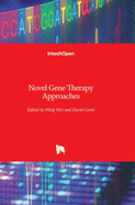 Novel Gene Therapy Approaches