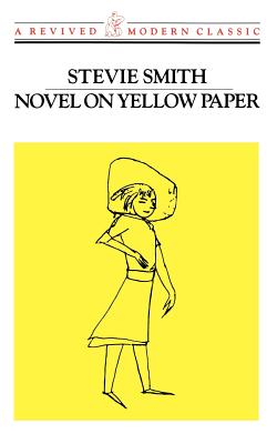 Novel on Yellow Paper - Smith, Stevie